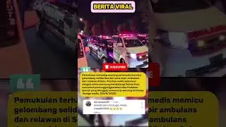 Viral Pemukulan Paramedis, Puluhan Ambulans Geruduk Polres Solo#beritaviral #beritahari