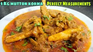 1 Kg Gosht Ka Salan Banane Ka Tarika | Easy Mutton Korma Recipe For Beginners | Mutton Curry