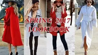 МОДНЫЕ ТРЕНДЫ ВЕСНЫ 2017. Верхняя одежда, весенние образы SPRING LOOKBOOK 2017 HAUL Fashion Trends