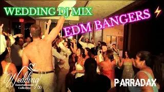 Wedding EDM DJ Mix 2025 🔥 |  Ultimate EDM Dance Floor Bangers ⚡ 🔥