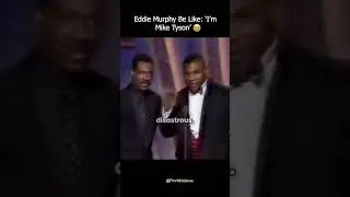 Eddie Murphy Mimicked Mike Tyson's Voice