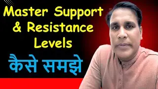 How to understand Master Support & Resistance Levels !! Price Action Trading