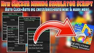 NEW Best [🐰UPD] Clicker Mining Simulator Script | Mobile&bull;PC | Hydrogen&bull;Delta&bull;Fluxus
