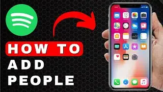 How to Add People on Spotify | Android & iOS