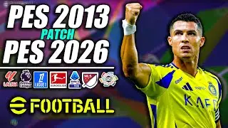 ⚽ &iexcl;PES 2013 NEXT SEASON PATCH 2025/2026! | (UPDATE/PARCHE) ⚽