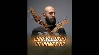 Charvel DK24 vs Ibanez AZ⚡Metal Comparison