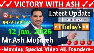 Onpassive Latest Updates ✅ Mr Ash Mufareh 💥12 Jan. 2026🎗️अब क्या होगा ??⏯️Victory with Ash🎉Vidya Ram