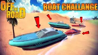 Off The Road - OTR OPEN WORLD DRIVING - Boat Challange Complete  | off the road game | New update ||