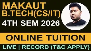 MAKAUT B.TECH 4TH SEM CSE IT 2026 ONLINE TUITION | NOTES AVAILABLE | CALL 9007292436