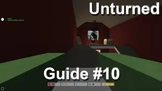 Guide pour bien d&eacute;buter sur Unturned - Ep.10 - Arcs + Drugs !![FR]