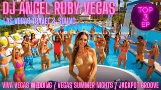 DJ Angels ft. Ruby Vegas 🇺🇸 TOP 3 LAS VEGAS (Nu-Disco Hits) | VEGAS VLOG
