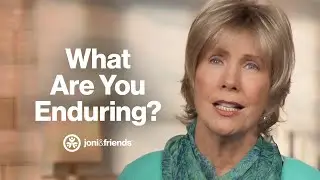 Finding Joy in Trials | Diamonds in the Dust with Joni Eareckson Tada