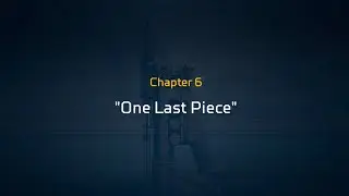 Apex Season 11 Episodes Chapter 6 One Last Piece - Apex Legends