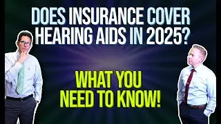 Does Your Insurance Actually Cover Hearing Aids in 2025? What You Need to Know!