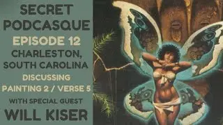 Secret Podcasque - Episode 12 - Charleston, South Carolina