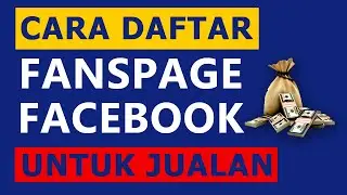 Tutorial Cara Membuat Fanspage Facebook Untuk Jualan atau Bisnis 2020 ~ Dagaz Project