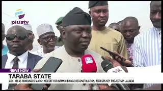 Taraba state: Kefas announces march kickoff for  bridge reconstruction, inspects projects in Jalingo