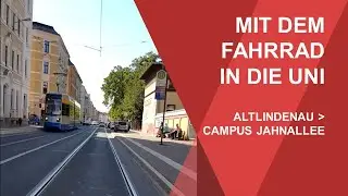 Mit dem Fahrrad in die Uni: Von Altlindenau zum Campus Jahnallee
