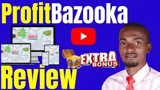 Profit Bazooka Review - ⛔WATCH THIS ⛔BEFORE YOU BUY PROFIT BAZOOKA🎁HUGE PROFIT BAZOOKA BONUS INSIDE🎁