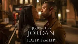 A Journal for Jordan - Teaser Trailer - Exclusively At Cinemas Now