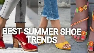 NEW Summer Shoe Trends.|Best Summer|Must Have Summer Shoe Trends.