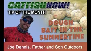 Using Dough Bait for Summer Catfishing