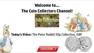 Peter Rabbit 50p Commemorative Coin Series - UK - 2016, 2017 & 2018!