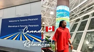 I Relocated to Canada from Nigeria 🇨🇦 | My Real Relocation Story & First Days in Canada