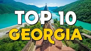 ✈️ ТОП-10 ГРУЗИИ ⭐️ Лучшие места для посещения и развлечения в Грузии
