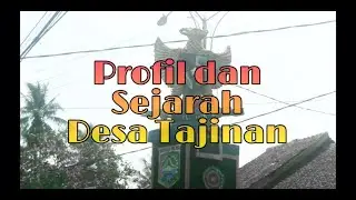 Profil dan sejarah Desa Tajinan, Kec. Tajinan, Kab. Malang