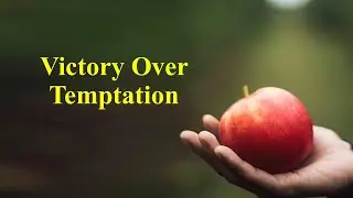 Victory Over Temptation - Don Hinkson