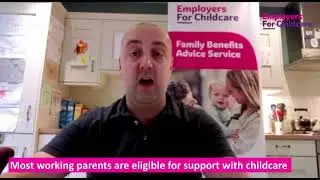 Most working parents are eligible for support with childcare