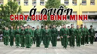Á QUÂN FLASHMOB BÌNH PHÚ 2025 - 12A12 - CHÁY GIỮA BÌNH MINH