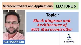 Block diagram and Architecture of 8051 Microcontroller | MAA-MSBTE | Lecture 6 | Ali Hasan Sir