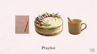 Playlist ☕ Lofi-jazz for winter 🕯️ study, work, relax