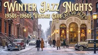 Winter Jazz Nights at Caf&eacute; Du Jazz 🎷 1950s-1960s Vintage Club Ambience