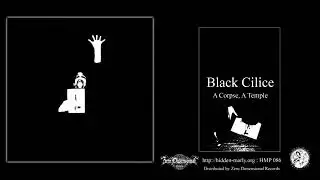 [HMP 086] Black Cilice - A Corpse, A Temple [Official Full Album Stream]
