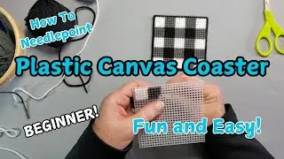 How To Make A Coaster W/ Plastic Canvas 
