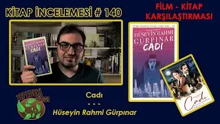 Cadı - Hüseyin Rahmi Gürpınar | Kitap İncelemesi #140 | Film Kitap Karşılaştırması [SPOILER İÇERİR]