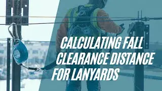 How to Calculate Lanyard Fall Clearance Distance? Lanyard Fall Protection | Construction Safety 2022