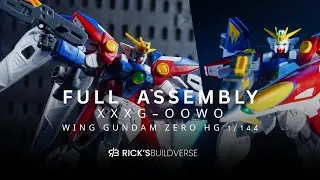 XXXG-OOWO Wing Gundam Zero HG 1/144 &ndash; Full Assembly + Final Look