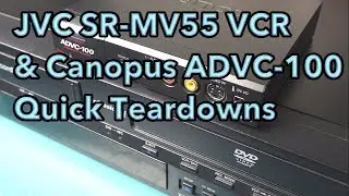 Быстрая разборка видеомагнитофона JVC SR-MV55 + Canopus ADVC-100
