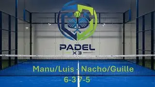 Manu/Luis - Nacho/Guille 6-3 7-5
