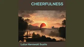 Cheerfulness