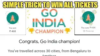 COMPLETE GO INDIA EVENT | TRICK TO FIND NEW TICKETS IN GO INDIA EVENT | GPAY