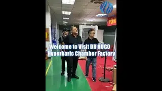 Customers Visit DR HUGO Hyperbaric Oxygen Chamber Factory & Experience the Oxygen Therapy