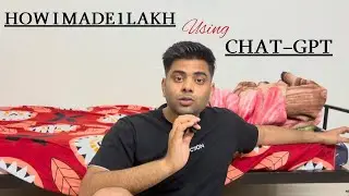 Why 90% People Fail to Earn with ChatGPT - (Watch Till The End)