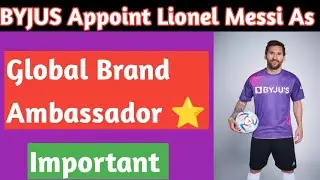 Big Breaking BYJUS Appoint Lionel Messi as Brand Ambassador 😱 @Byjus