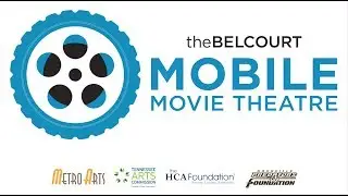 The Belcourt's Mobile Movie Theatre