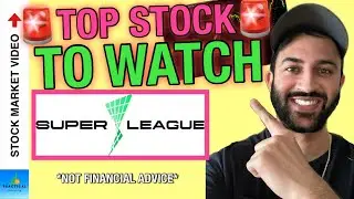 👀 Top Stock to Research Today! 💥 NEW CATALYST ANNOUNCED!! 💥Super League